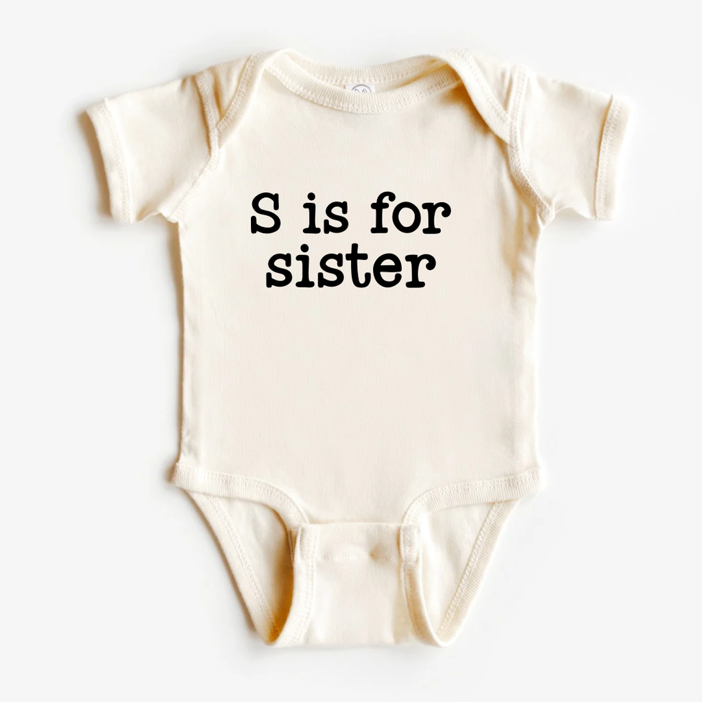 S is for Sister Bodysuit